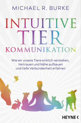 Michael Burke: Intuitive Tierkommunikation