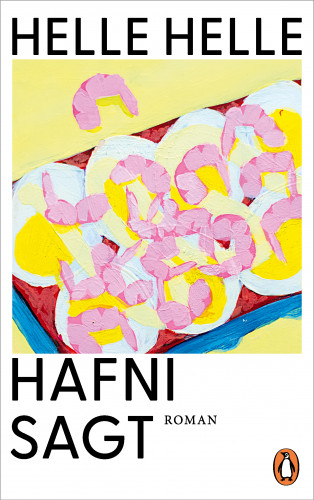 Helle Helle: Hafni sagt