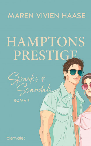Maren Vivien Haase: Hamptons Prestige - Sparks & Scandals