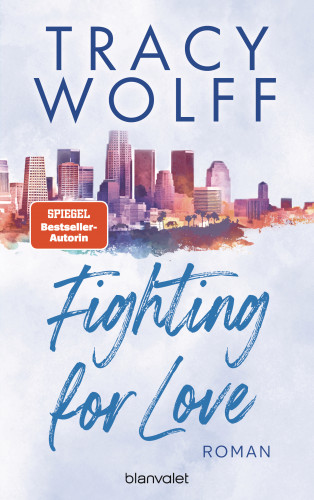 Tracy Wolff: Fighting for Love