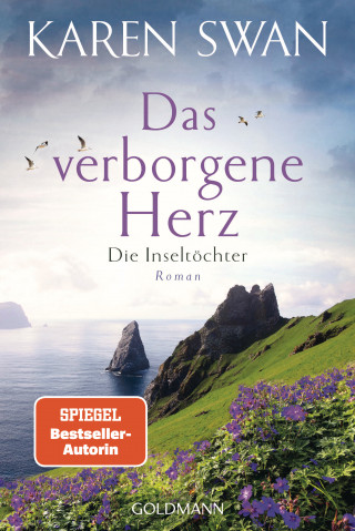 Karen Swan: Die Inseltöchter - Das verborgene Herz