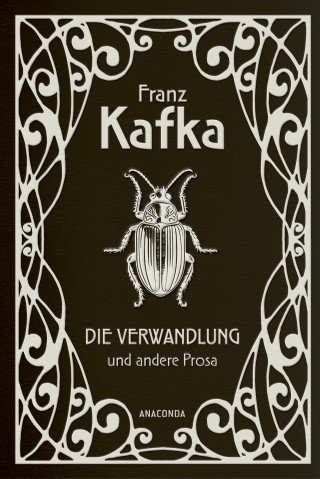 Franz Kafka: Die Verwandlung und andere Prosa