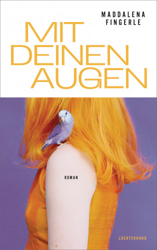 Maddalena Fingerle: Mit deinen Augen