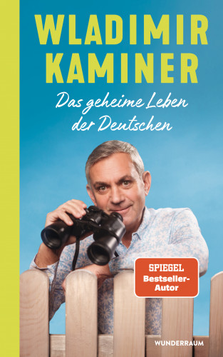 Wladimir Kaminer: Das geheime Leben der Deutschen