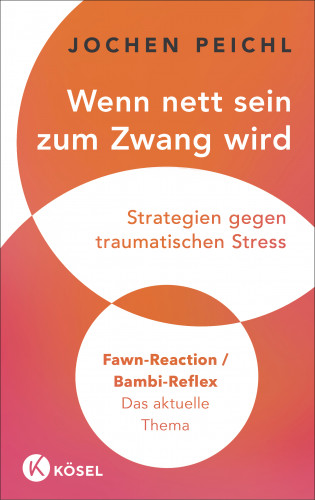 Jochen Peichl: Wenn nett sein zum Zwang wird