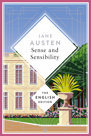 Jane Austen: Austen - Sense and Sensibility