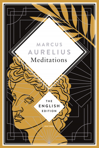 Marcus Aurelius: Aurelius - Meditations