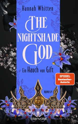 Hannah Whitten: The Nightshade God - Ein Hauch von Gift