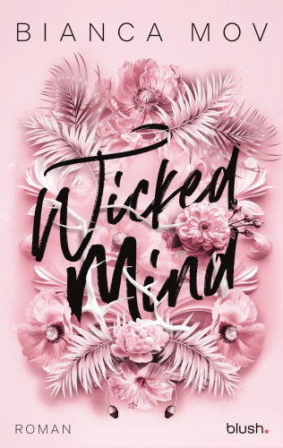 Bianca Mov: Wicked Mind
