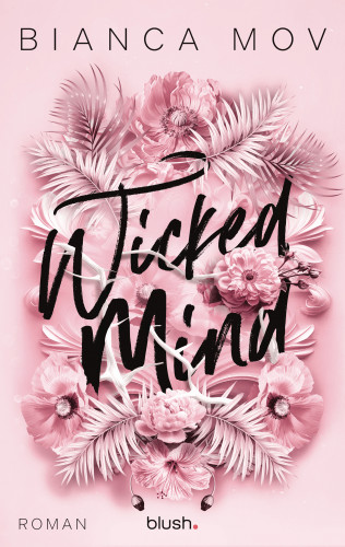 Bianca Mov: Wicked Mind