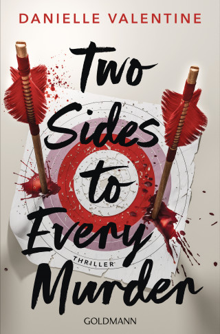 Danielle Valentine: Two Sides to Every Murder