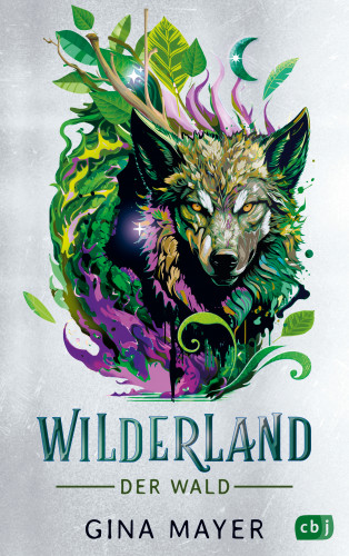 Gina Mayer: Wilderland – Der Wald