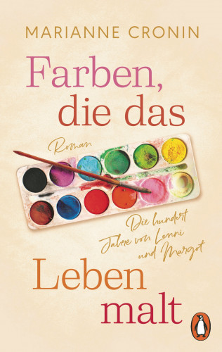Marianne Cronin: Farben, die das Leben malt