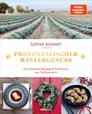 Sophie Bonnet: Provenzalischer Wintergenuss