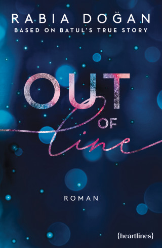 Rabia Doğan: Out of Line – Based on Batul's True Story