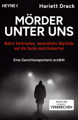 Hariett Drack: Mörder unter uns