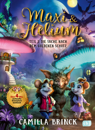 Camilla Brinck: Maxi & Helium – Die Suche nach dem goldenen Schatz