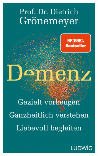 Dietrich Grönemeyer: Demenz