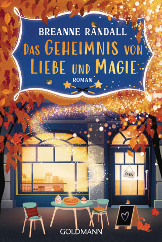 Breanne Randall: Das Geheimnis von Liebe und Magie