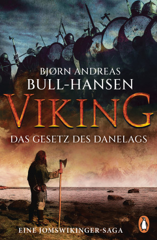 Bjørn Andreas Bull-Hansen: VIKING − Das Gesetz des Danelags