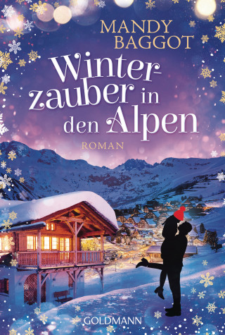 Mandy Baggot: Winterzauber in den Alpen