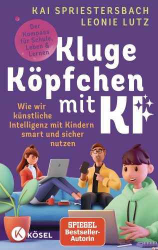 Kai Spriestersbach, Leonie Lutz: Kluge Köpfchen mit KI