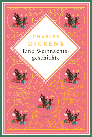 Charles Dickens: Eine Weihnachtsgeschichte