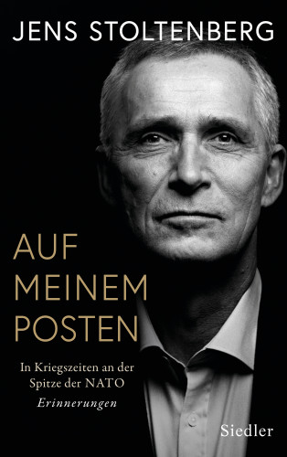 Jens Stoltenberg: AUF MEINEM POSTEN