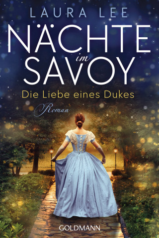 Laura Lee: Nächte im Savoy -