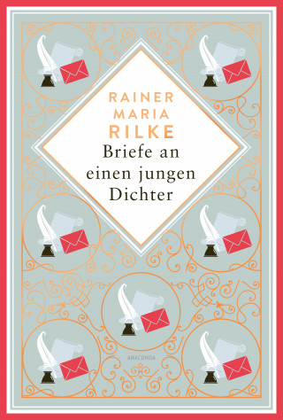Rainer Maria Rilke: Briefe an einen jungen Dichter