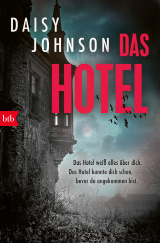 Daisy Johnson: Das Hotel