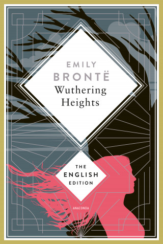 Emily Brontë: Brontë - Wuthering Heights
