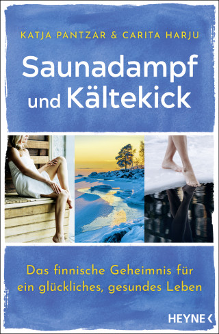 Katja Pantzar, Carita Harju: Saunadampf und Kältekick