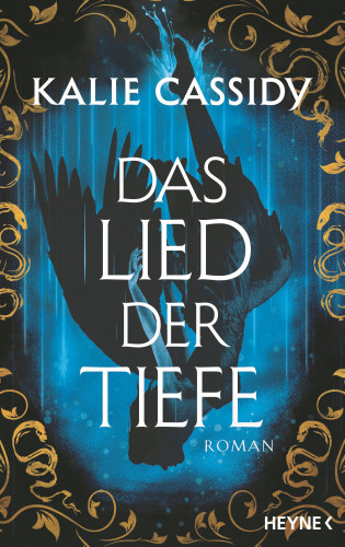 Kalie Cassidy: Das Lied der Tiefe