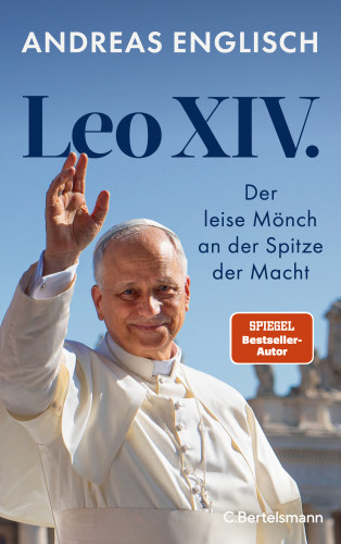 Andreas Englisch: Leo XIV.