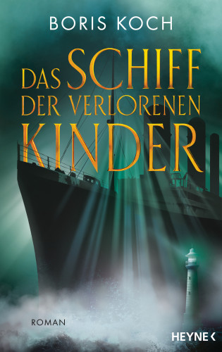 Boris Koch: Das Schiff der verlorenen Kinder