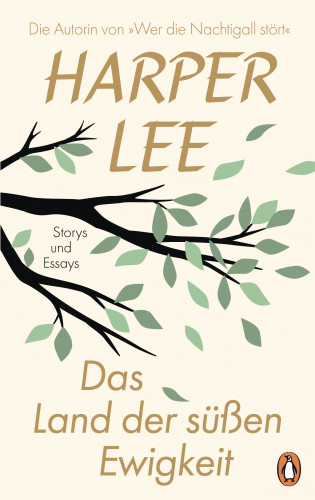 Harper Lee: Das Land der süßen Ewigkeit