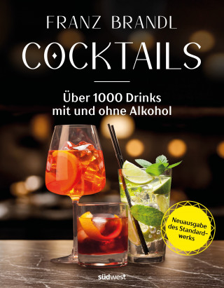 Franz Brandl: Cocktails - Neuausgabe