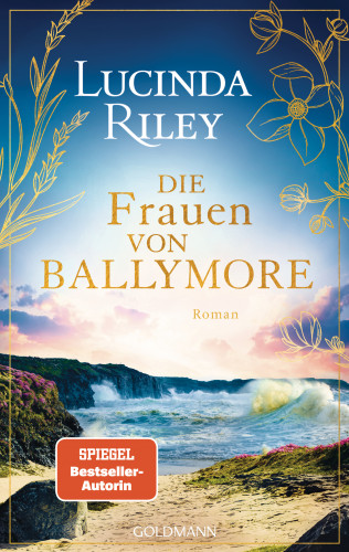 Lucinda Riley: Die Frauen von Ballymore