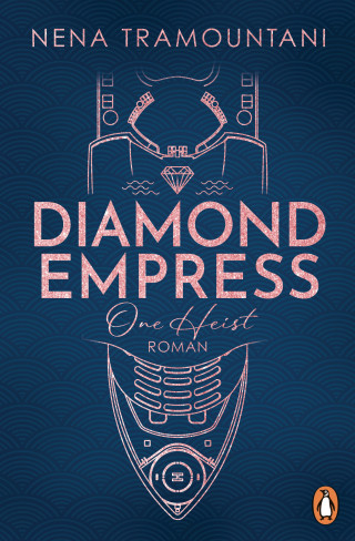 Nena Tramountani: Diamond Empress. One Heist