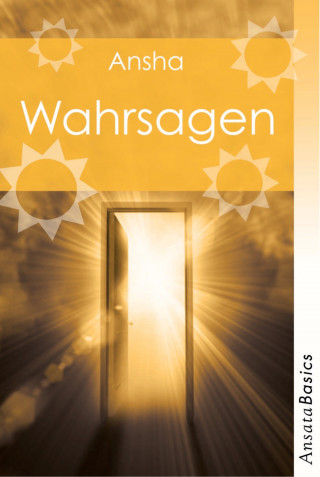 Ansha: Wahrsagen