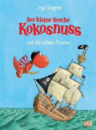 Ingo Siegner: Der kleine Drache Kokosnuss und die wilden Piraten