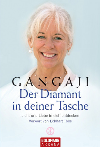 Gangaji: Der Diamant in deiner Tasche