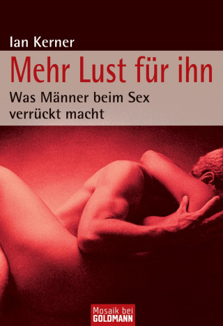 Ian Kerner: Mehr Lust für ihn