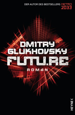 Dmitry Glukhovsky: Future