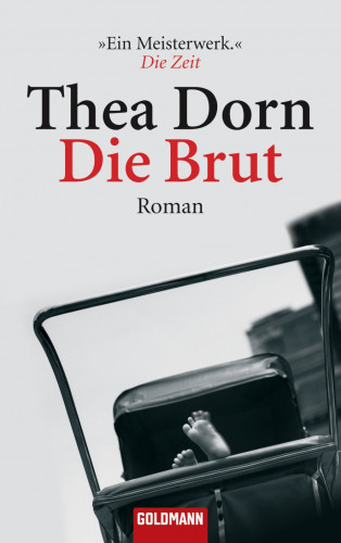 Thea Dorn: Die Brut
