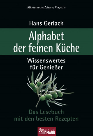 Hans Gerlach: Alphabet der feinen Küche