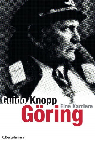 Guido Knopp: Göring