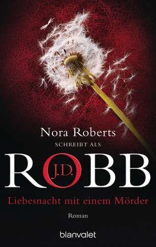 J.D. Robb: Liebesnacht mit einem Mörder