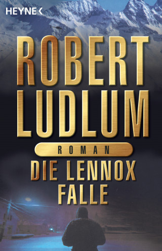 Robert Ludlum: Die Lennox-Falle